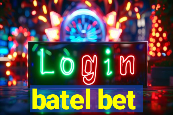 batel bet